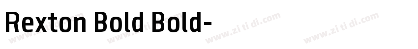 Rexton Bold Bold字体转换 Rexton Bold Bold字体转换